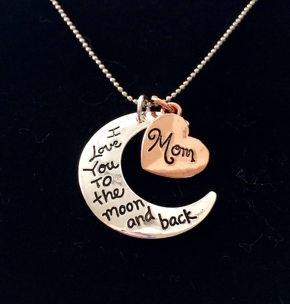 Mom I Love you to the Moon and Back Necklace