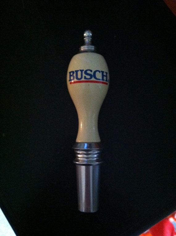 Busch Beer Tap Handle by RefurbtheBurg on Etsy
