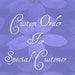 Custom Listing For Kelly
