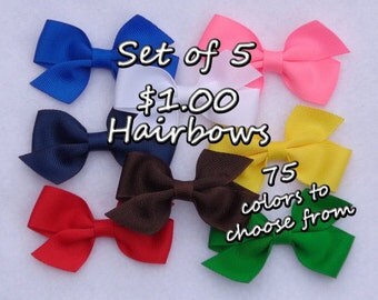 Set of 5 Basic Hair Bows~ONE DOLLAR Bows ~You Pick the Colors~ Small Hair Bow, Basic Hair Bow, Simple Hair Bow, Solid Color Bows,School Bows