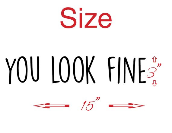 Bathroom Mirror You Look Fine you look fine vinyl wall decal sticker bathroom mirror Bathroom Mirror You Look Fine you look fine vinyl wall decal sticker bathroom mirror