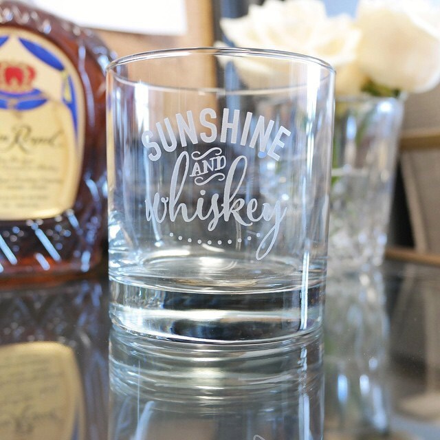 Engraved Sunshine & Whiskey Quote Whiskey Glass ONE Hand