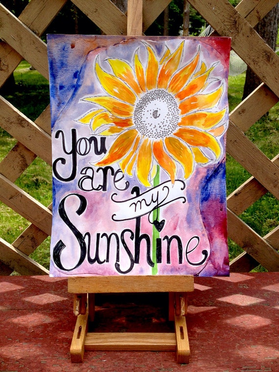 Watercolor Painting You are my sunshine ORIGINAL by ArtDayEveryday