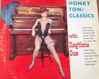 Honky Tonk Classics with Ragtime Sue - vinyl record