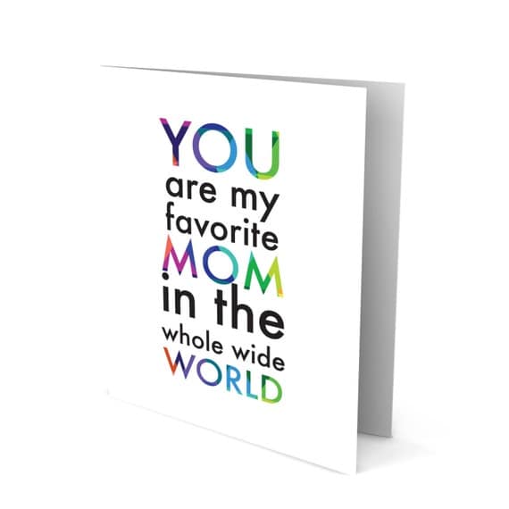 Sweet Mother's Day Greeting Card - You are My Favorite...
