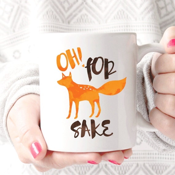 Oh! For Fox Sake Mug