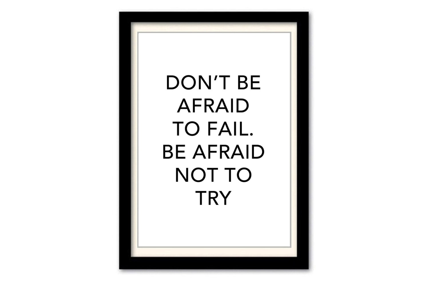 Printable Don't Be Afraid to Fail. Be Afraid Not to by SmartArte