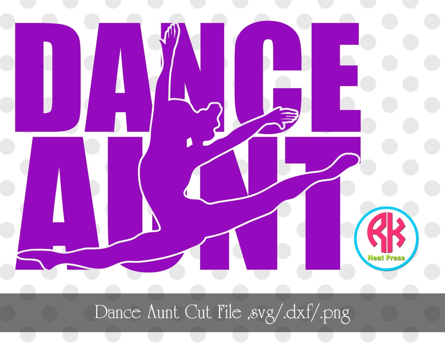 Download Dance Aunt Cut Files .PNG .DXF .SVG by RKHeatPress on Etsy