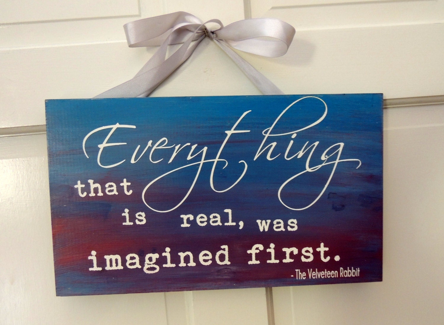 The Velveteen Rabbit quote Everything that is real by TimberSigns