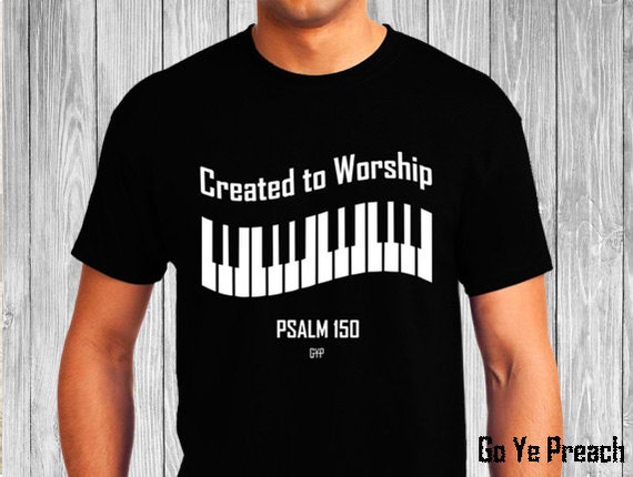 praise and worship tshirt