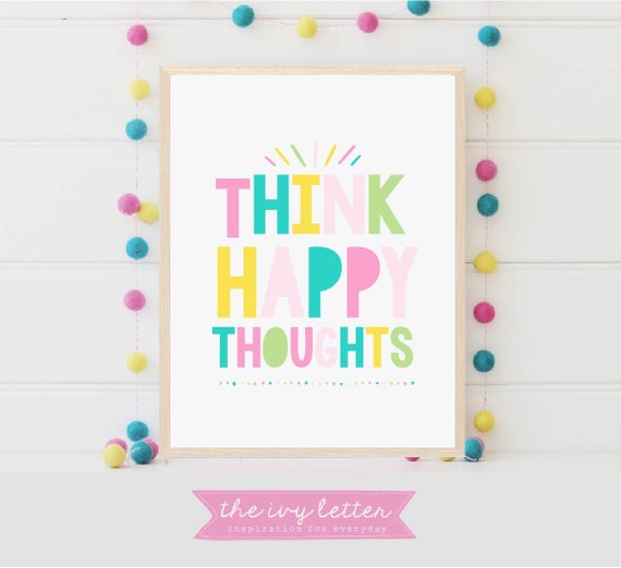 Think Happy Thoughts Nursery Wall Art Kids Room Nursery