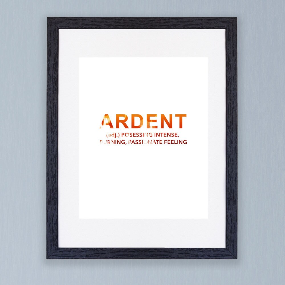 ardent-definition-poster-print-pride-and-by-adelaidelaurenceshop