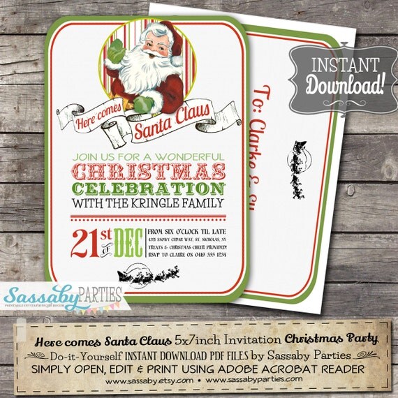 Here comes Santa Claus Invitation - INSTANT DOWNLOAD - Editable & Printable Christmas Holiday Party Decorations by Sassaby Parties Il_570xn