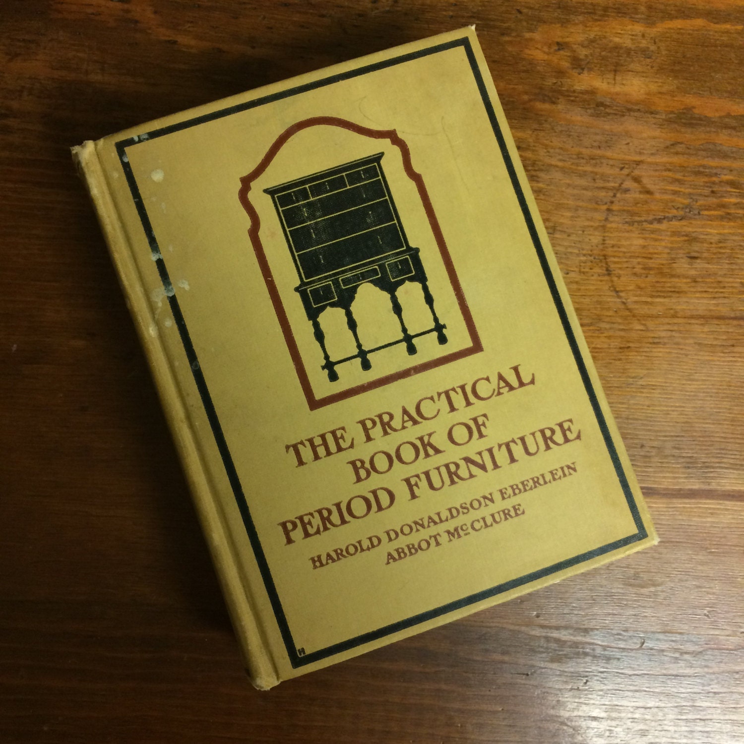 The Practical Book of Period Furniture by Eberlein and McClure 1914