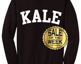 KALE SWEATSHIRT - Kale Shirt - Flawless Sweatshirt - unisex - Mens - Womens - Black, Forest, Red, And Navy s - 3x