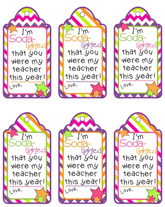 Teacher Appreciation Gift Tag Im SODA-Lighted That You Were