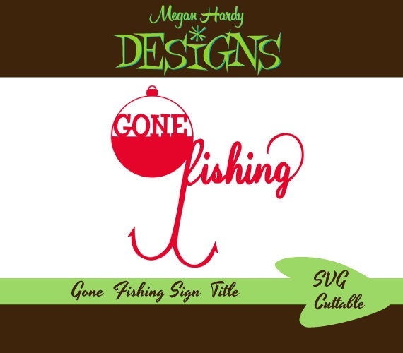Download SVG Gone Fishing Sign Title