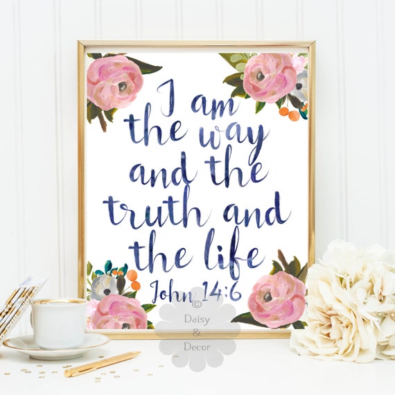 i am the way truth and life