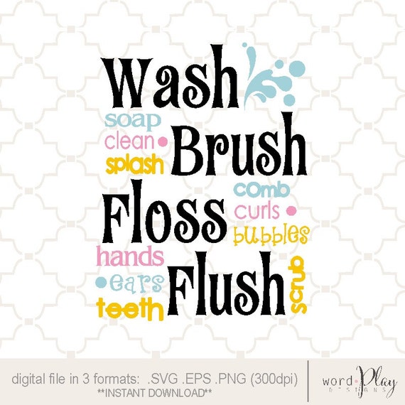 SVG Wash Brush Floss Flush / digital design PNG EPS