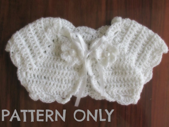 Bolero Pattern, Crochet pattern, Baby Bolero, Baby Shrug, Shrug Pattern ...
