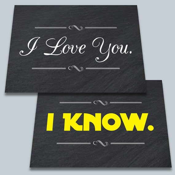 I Love You and I Know 5x7 Star Wars Inspired by WeddingsBySusan