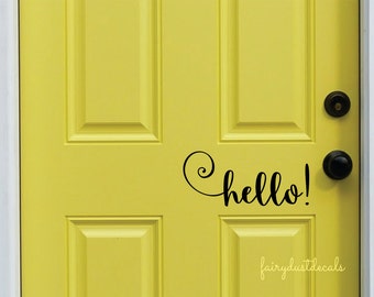 Hello Decal, Front Door Greeting, Wall Decal, Vinyl Lettering, casual loopey script style letter, Hello decal, hello door decal, front porch