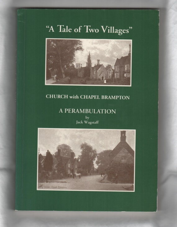 A Tale Of Two Villages Church With Chapel Brampton A 