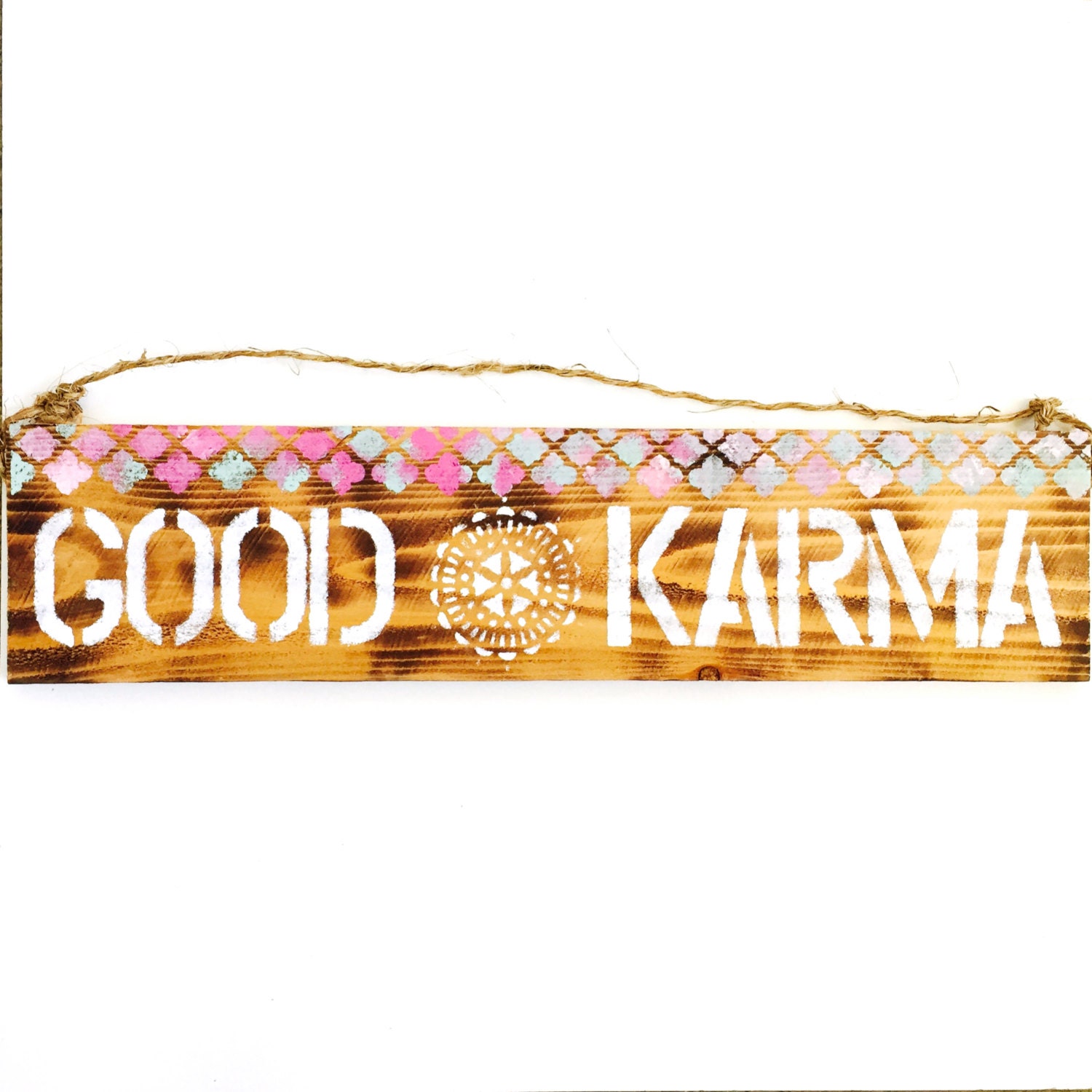 Good Karma Sign / Sea Gypsy California