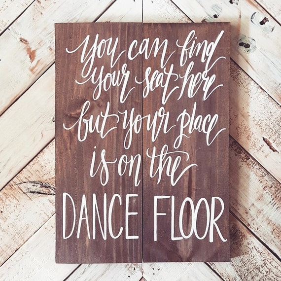 Dance Floor Sign Seating Sign Rustic Wooden by ThePaperWalrus