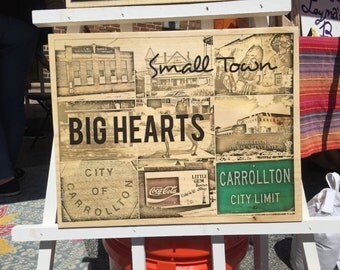 Small Town Big Hearts with photos of Carrollton, Georgia Landmarks on a Wood Block