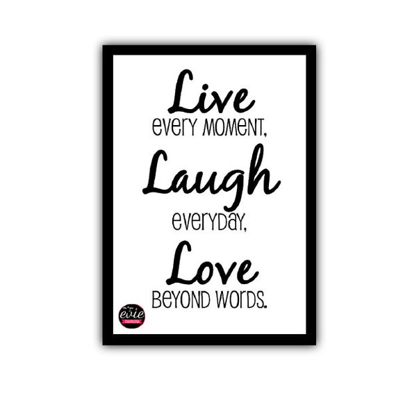 Quote Print // Dance Love Sing Live...Live Laugh Love by