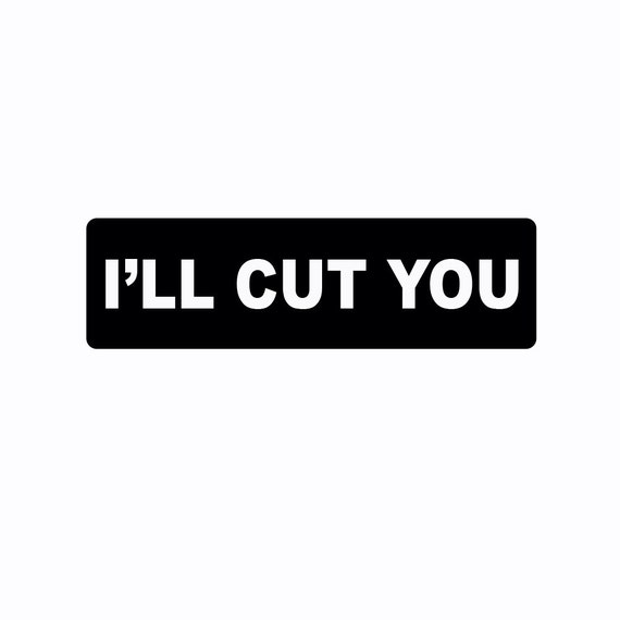 ill cut you shirt