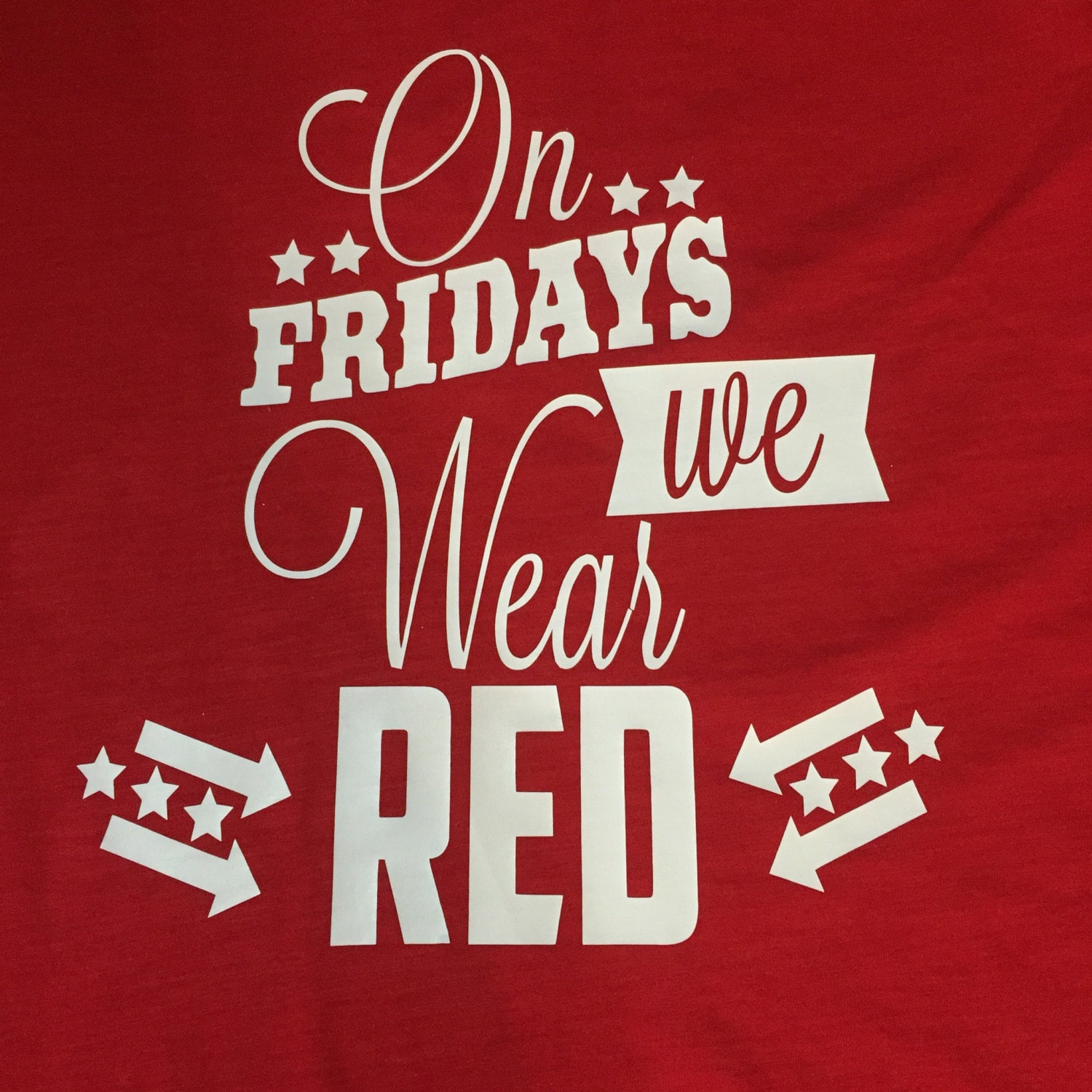 On Fridays We Wear Red Shirt