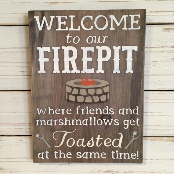 WELCOME to our FIREPIT wood rustic sign