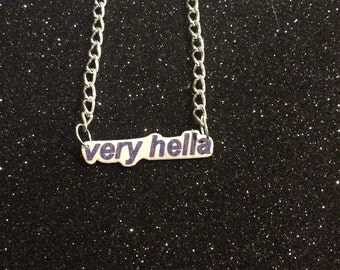very hella banner necklace