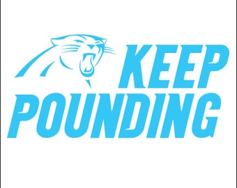 Keep Pounding - Carolina Panthers