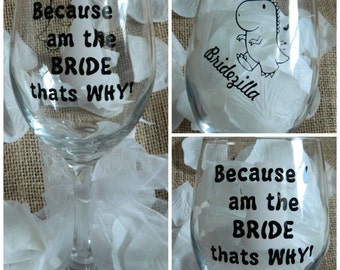 Bridezilla Large 20oz Wine Glass! Best bride gift! Wedding with a twist! Wedding planning wine glass! Bride and groom! Custom wedding