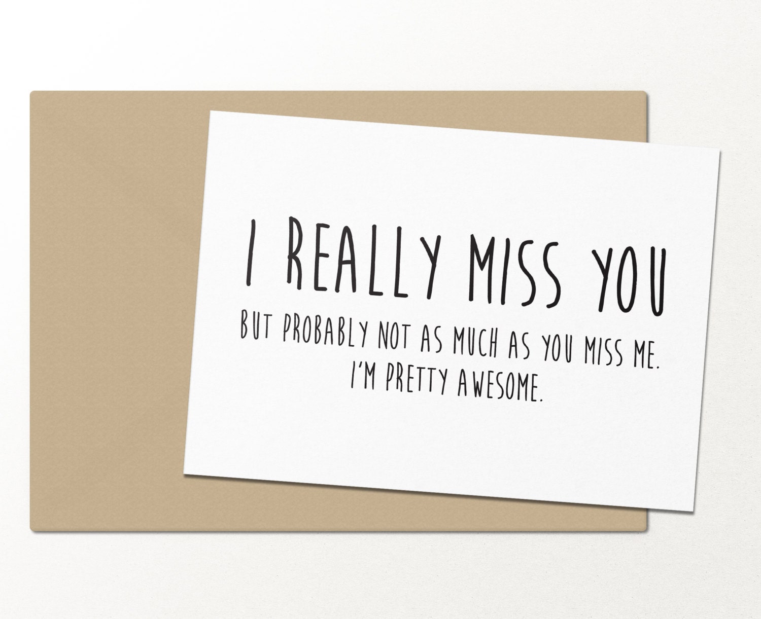 i really miss you but probably not as much as by palmettopaperco