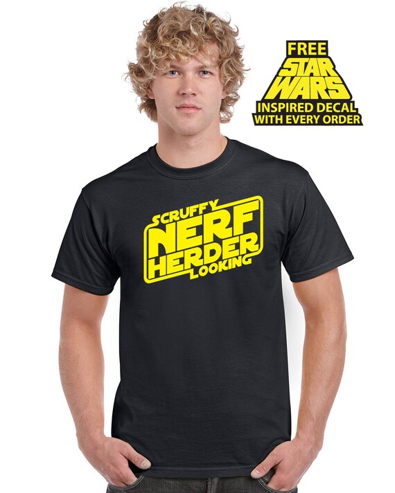 scruffy looking nerf herder shirt