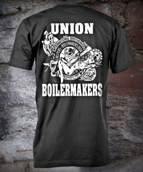 Union Boilermaker T shirt Boiler Stripper Tig