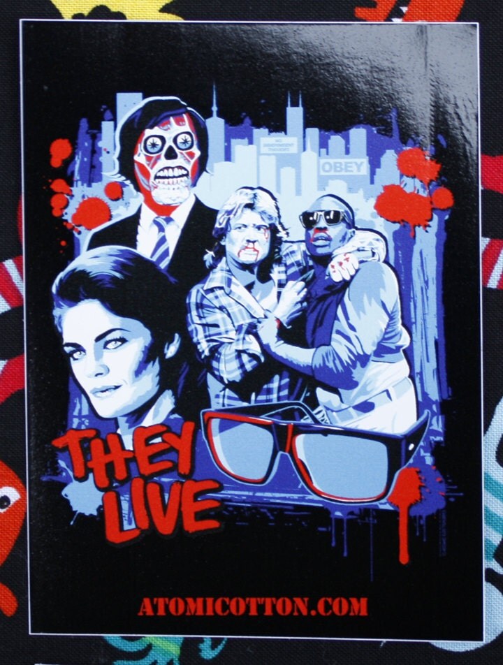 They Live Vinyl Sticker 3 in x 4 in