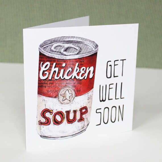 Chicken Soup Get Well Soon