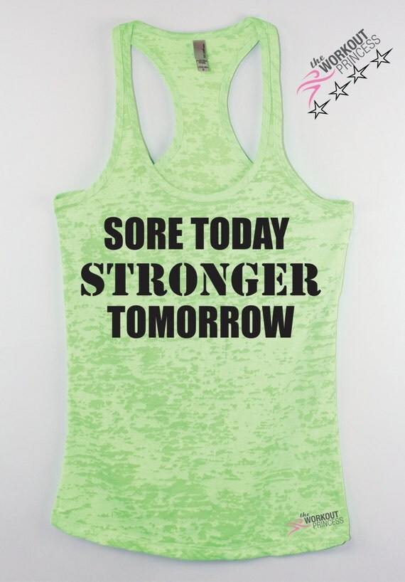 Sore Today Stronger Tomorrow womens workout by TheWorkoutPrincess