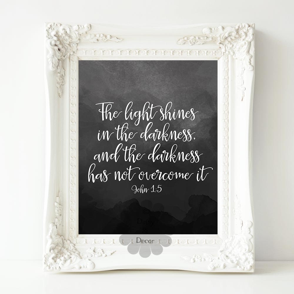 John 1:5 the light shines in the darkness Bible verse