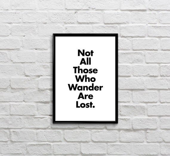 printable quote not all those who wonder are lost by radquoteshop