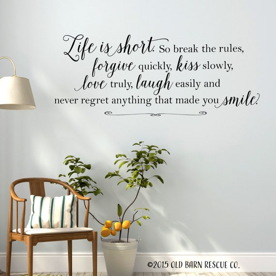 Inspirational Wall Decal Life is short Vinyl Wall Decal