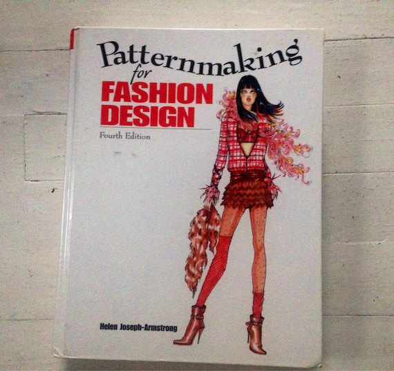 Patternmaking for Fashion Design Helen Joseph Armstrong Fourth