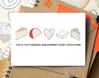 Cheesy Engagement Card - Funny Engagement Card - card for foodies - card for cheese lovers - cheese card for couple - funny card for couple