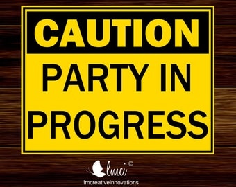 Construction Party Signs - Digital File
