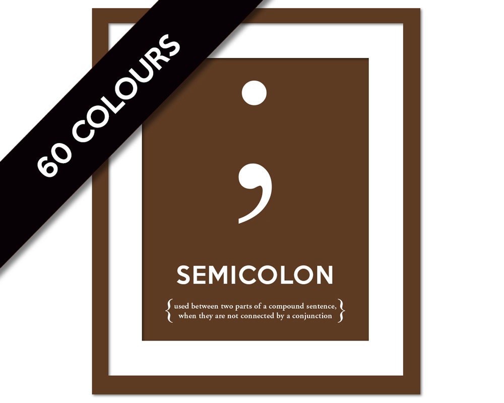 Semicolon Typographic Print Punctuation Print Graphic